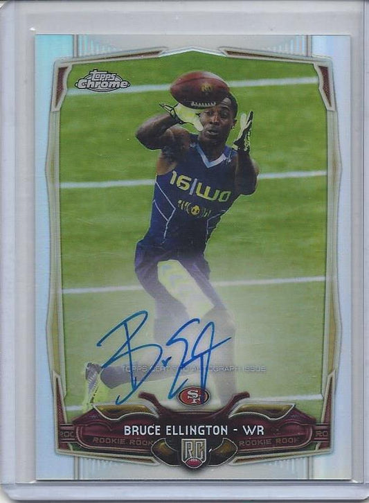 BRUCE ELLINGTON 2014 TOPPS CHROME 49ERS ROOKIE REFRACTOR ON CARD AUTO RC #D /150