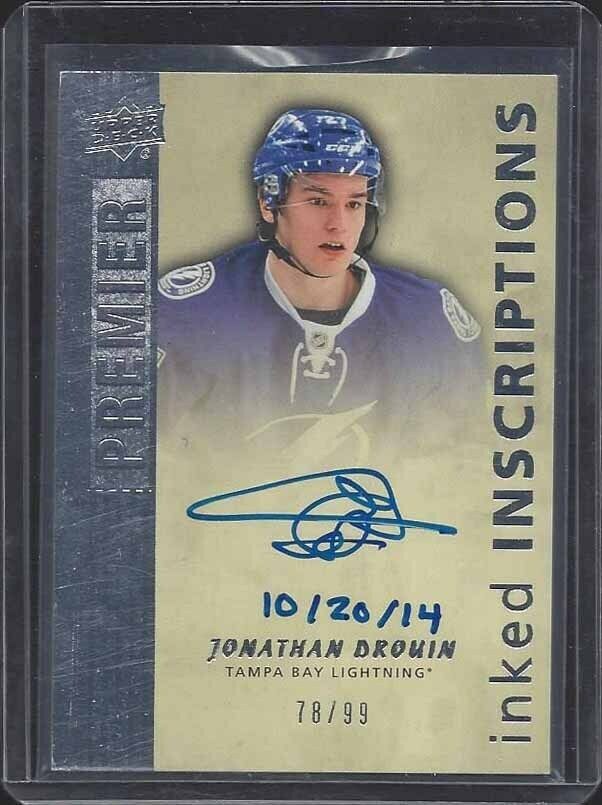 JONATHAN DROUIN 2014-15 UD PREMIER INKED INSCRIPTIONS ON CARD AUTO RC #D 78/99