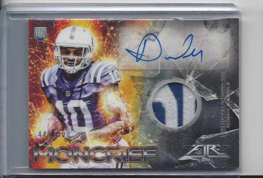 DONTE MONCRIEF 2014 TOPPS FIRE RPA COLTS ROOKIE PATCH AUTO RC #D /500