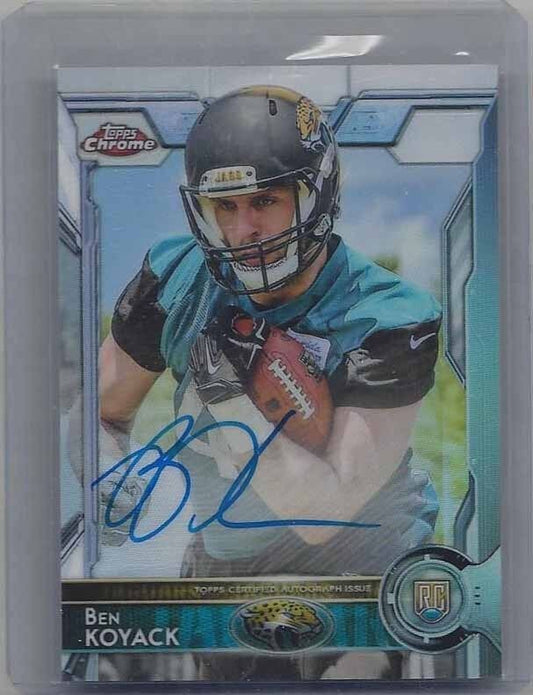 BEN KOYACK 2015 TOPPS CHROME REFRACTOR ON CARD ROOKIE AUTO RC #D 93/150