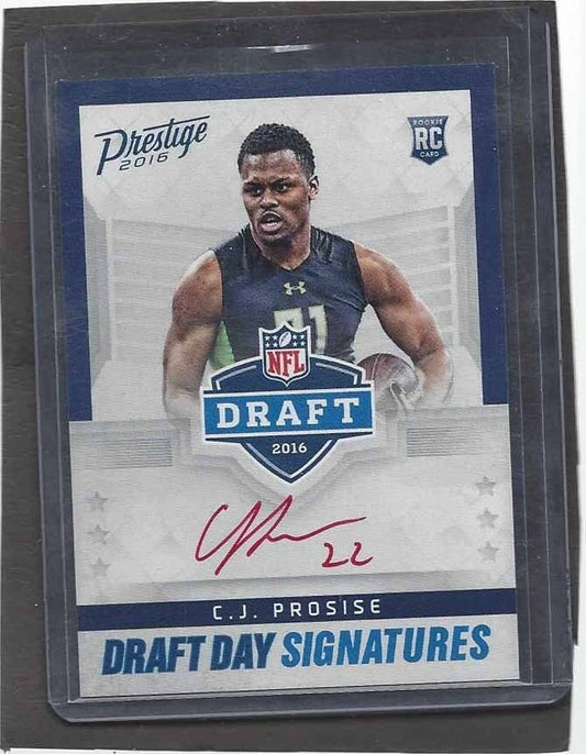 C.J. PROSISE 2016 PRESTIGE DRAFT DAY SIGS RED INK SSP ON CARD AUTO RC SP /25