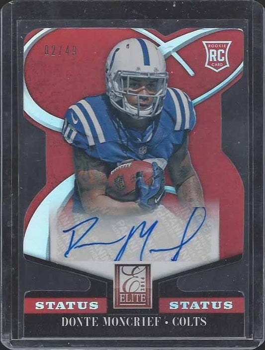 DONTE MONCRIEF 2014 ELITE STATUS RED DIE CUT COLTS ROOKIE AUTO RC #D 2/49