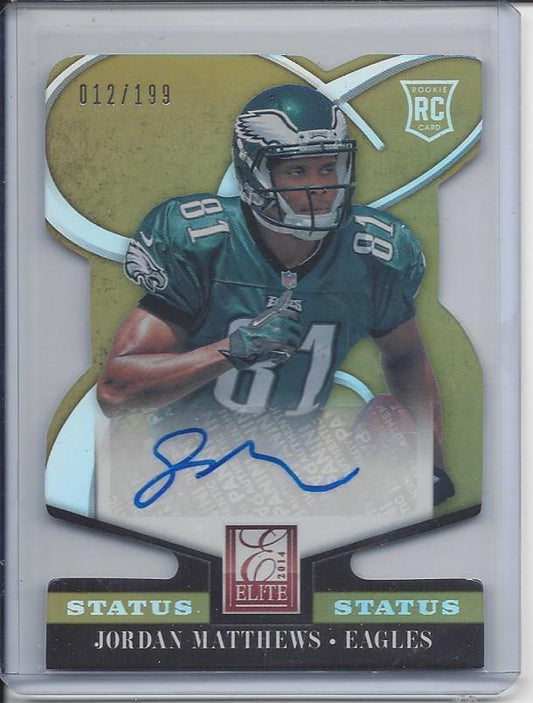 JORDAN MATTHEWS 2014 ELITE STATUS GOLD DIE CUT EAGLES AUTO RC #D 12/199