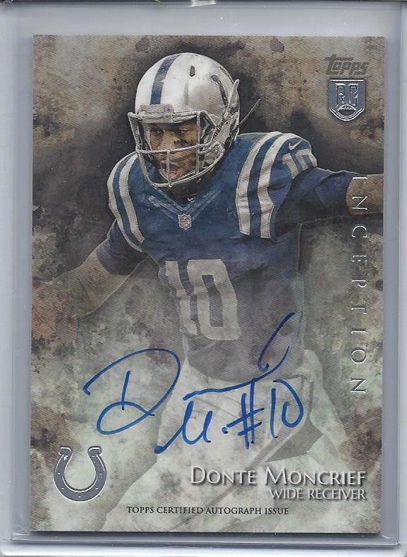 DONTE MONCRIEF 2014 TOPPS INCEPTION INSCRIBED "#10" ON CARD ROOKIE AUTO RC #23