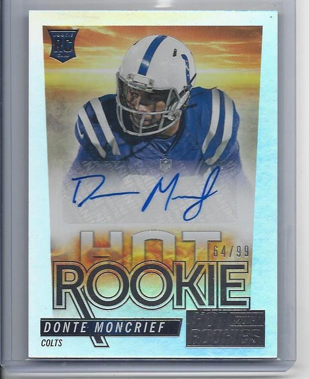 DONTE MONCRIEF 2014 HOT ROOKIES HOT ROOKIE HOLOFOIL AUTO RC #D /99