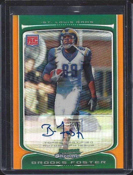 BROOKS FOSTER 2009 BOWMAN CHROME ORANGE REFRACTOR ROOKIE AUTO RC #D 5/15
