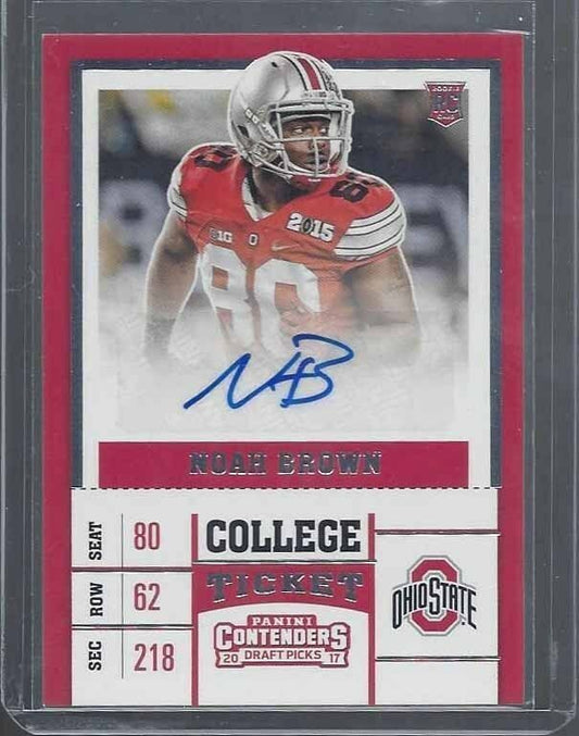 NOAH BROWN 2017 PANINI CONTENDERS COWBOYS OHIO STATE COLLEGE TICKET AUTO RC #131