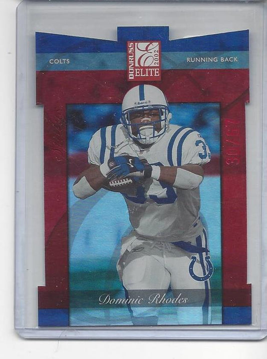 DOMINIC RHODES 2002 DONRUSS ELITE STATUS RED COLTS DIE CUT #D 30/67