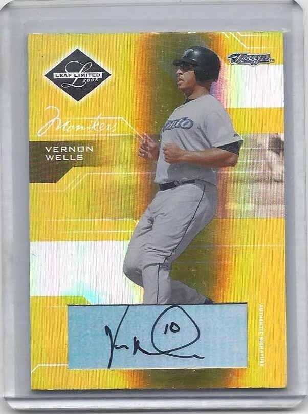 VERNON WELLS 2005 LEAF LIMITED MONIKERS GOLD BLUE JAYS AUTO #D 7/10