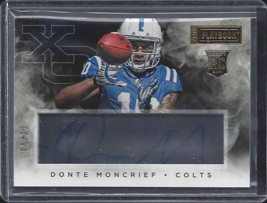 DONTE MONCRIEF 2014 PANINI PLAYBOOK XO GOLD ON CARD ACETATE AUTO RC #D 8/10