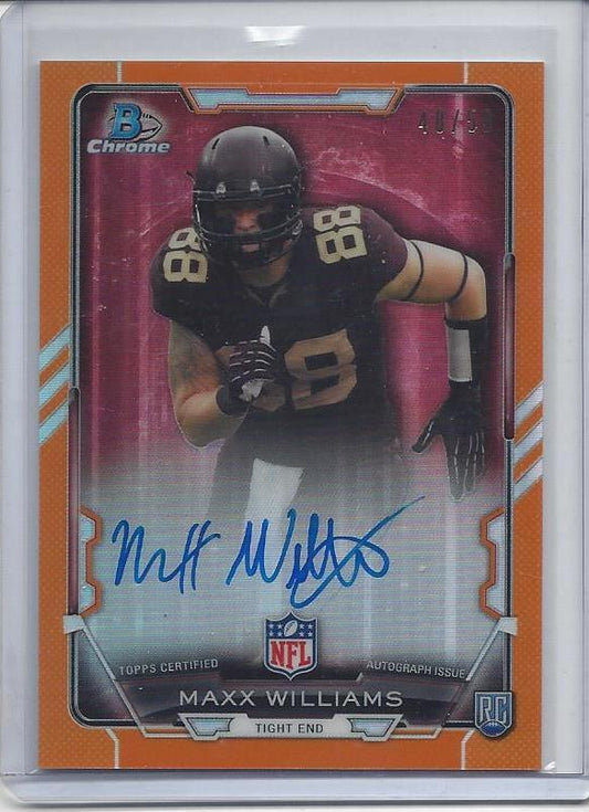 MAXX WILLIAMS 2015 BOWMAN CHROME ORANGE REFRACTOR ON CARD AUTO RC #D 48/50