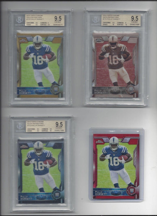 PHILLIP DORSETT 2015 TOPPS CHROME FULL SIZE REFRACTOR RAINBOW GOLD + RED /25 9.5