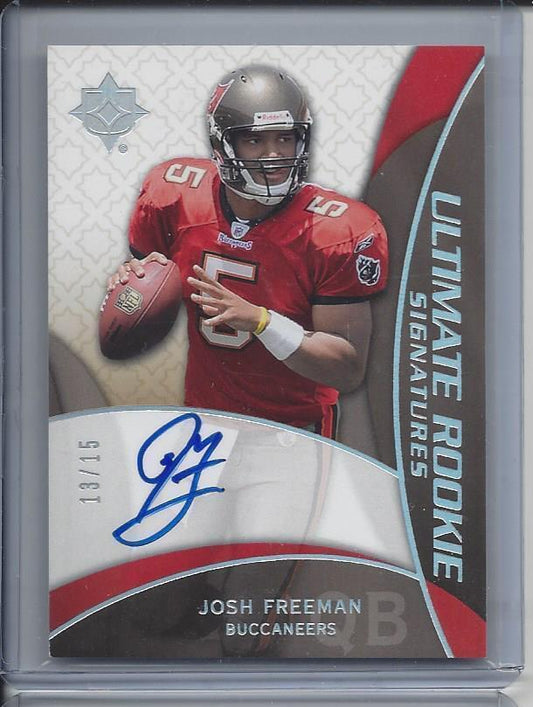 JOSH FREEMAN 2009 ULTIMATE COLLECTION PLATINUM HOLOFOIL ON CARD AUTO RC #D 13/15