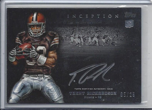 TRENT RICHARDSON 2012 TOPPS INCEPTION SILVER INK ON CARD AUTO RC #D 5/25