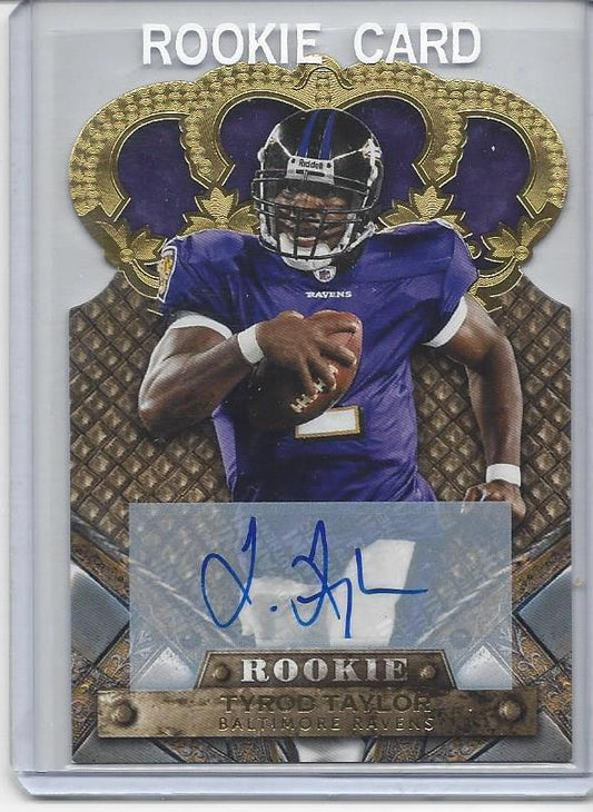 TYROD TAYLOR 2011 CROWN ROYALE GOLD DIE CUT ROOKIE AUTO RC #D /499