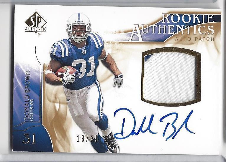 DONALD BROWN 2009 SP AUTHENTIC GOLD RPA 2 COLOR PATCH AUTO RC #D 18/25