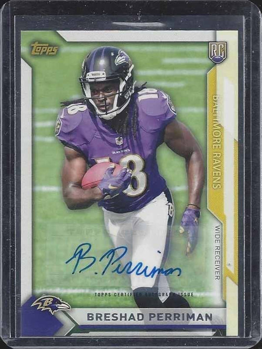 BRESHAD PERRIMAN 2015 TOPPS TAKE IT TO THE HOUSE RARE SP ROOKIE AUTO RC #11