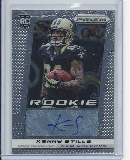 KENNY STILLS 2013 PANINI PRIZM ROOKIE SAINTS AUTO RC