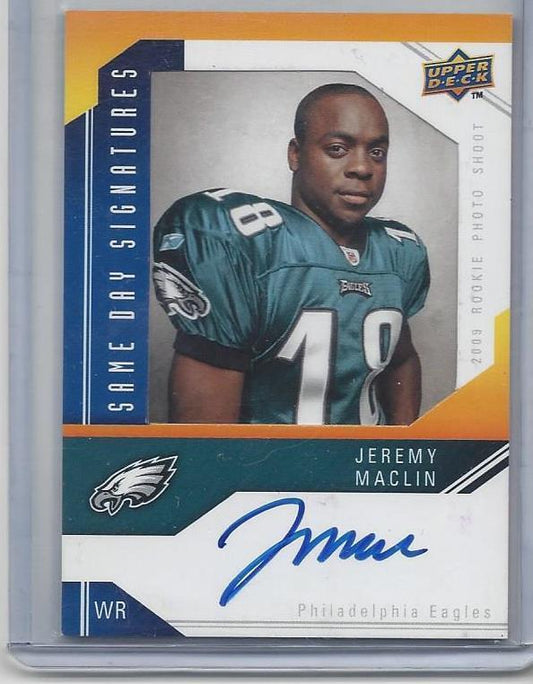 JEREMY MACLIN 2009 UPPER DECK SAME DAY SIGNATURES PHOTO SHOOT ON CARD AUTO RC