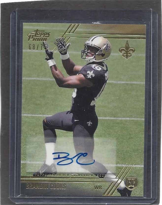BRANDIN COOKS 2014 TOPPS PRIME GOLD ROOKIE AUTO RC #D 68/75