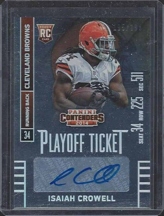 ISAIAH CROWELL 2014 CONTENDERS PLAYOFF TICKET VARIATION AUTO RC #D 195/199