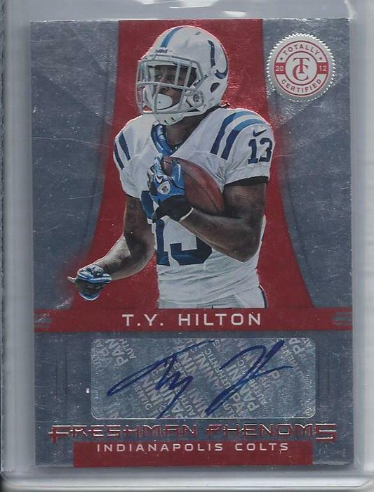 T.Y. HILTON 2012 TOTALLY CERTIFIED RED FRESHMAN PHENOMS COLTS AUTO RC #D /290