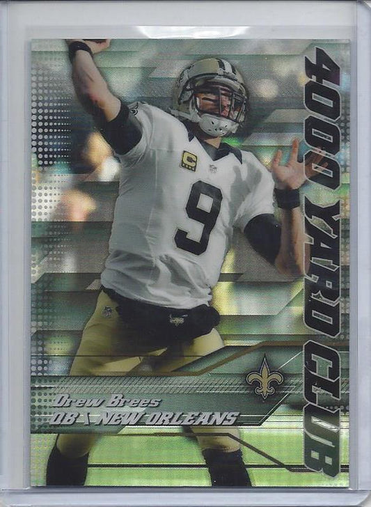 DREW BREES 2014 TOPPS CHROME 4000 YARD CLUB SP REFRACTOR SHORT PRINT #2