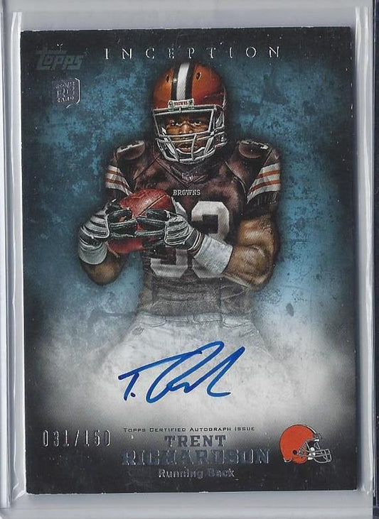 TRENT RICHARDSON 2012 TOPPS INCEPTION BLUE PARALLEL ON CARD AUTO RC #D /150
