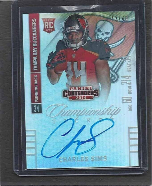CHARLES SIMS 2014 CONTENDERS CHAMPIONSHIP TICKET VARIATION AUTO RC #D 42/49