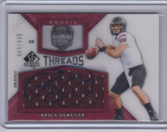 BROCK OSWEILER 2012 SP AUTHENTIC THREADS JERSEY AUTO RC #D /335