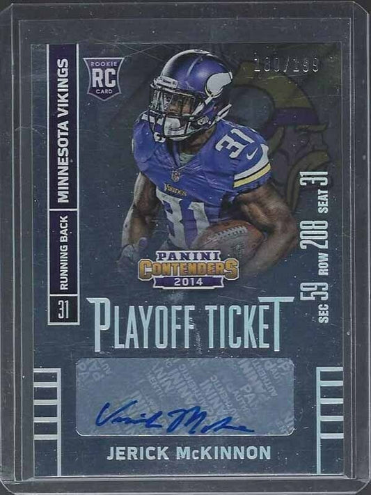 JERICK MCKINNON 2014 CONTENDERS PLAYOFF TICKET VIKINGS AUTO RC #D 59/199