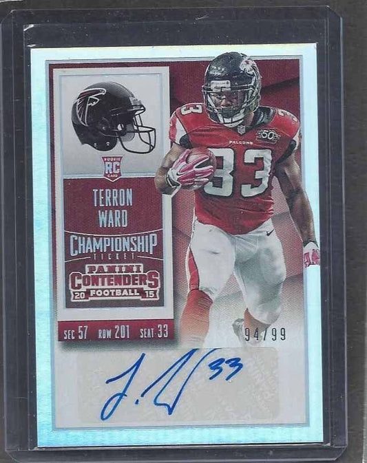 TERRON WARD 2015 CONTENDERS CHAMPIONSHIP TICKET FALCONS AUTO RC #D 94/99