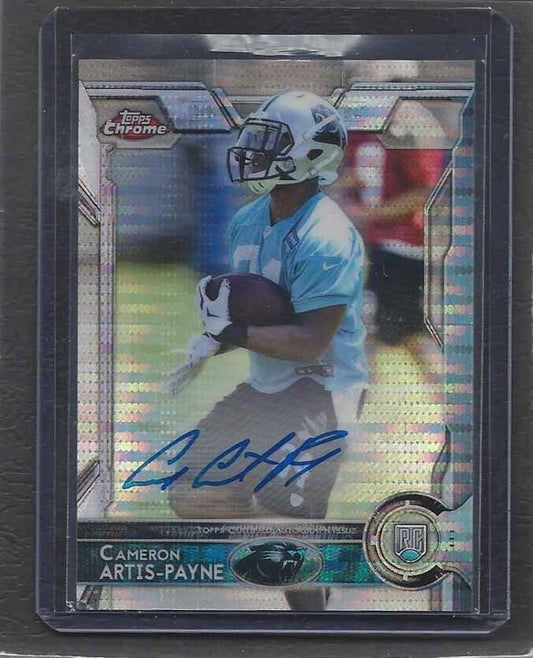 CAMERON ARTIS-PAYNE 2015 TOPPS CHROME PULSAR REFRACTOR ON CARD AUTO RC #D 1/15