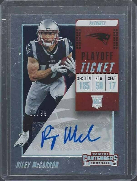RILEY MCCARRON 2018 CONTENDERS PLAYOFF TICKET PATRIOTS AUTO RC #D 30/99